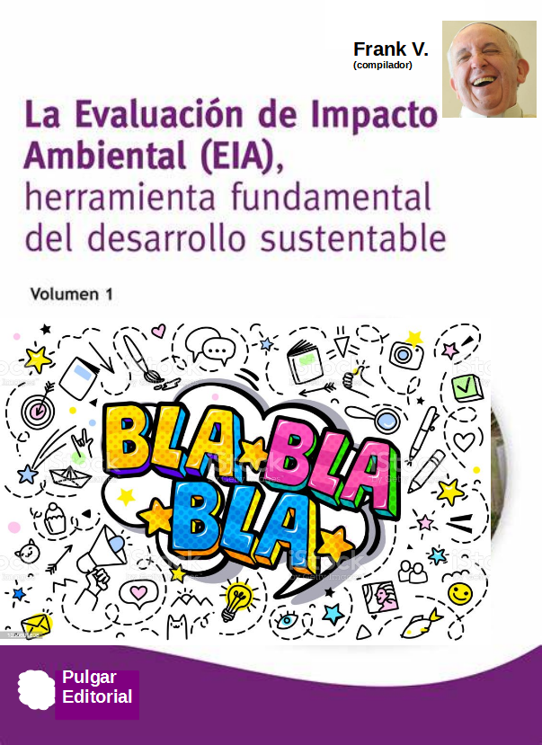 La evaluación de un instrumento de la política ambiental